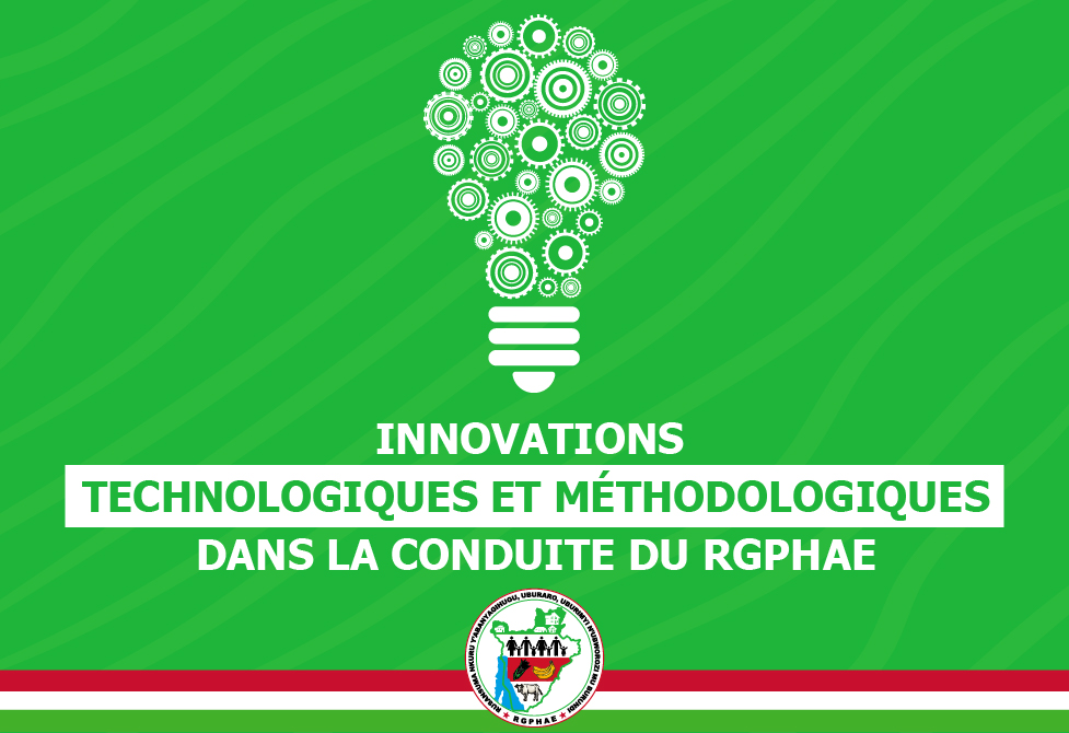 Innovations technologiques et méthodologiques dans la conduite du RGPHAE